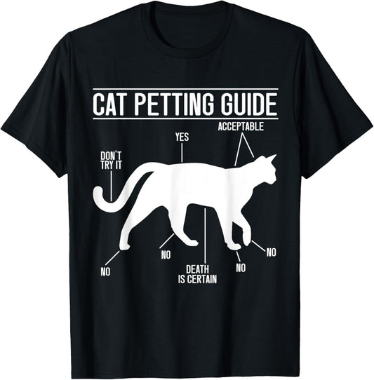 Cat Petting Guide Cat Lovers Cat Owner T-Shirt